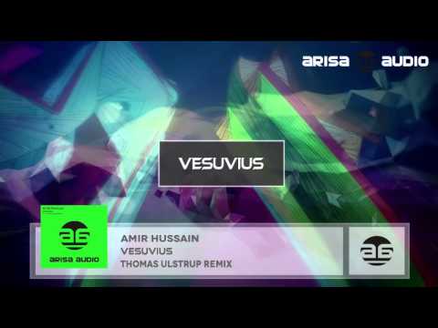 Amir Hussain - Vesuvius (Thomas Ulstrup Remix)
