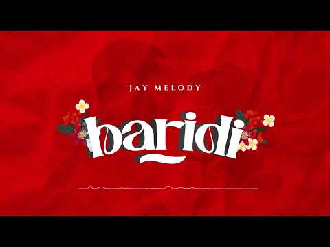 Jay Melody - Baridi (Official Music Lyrics)