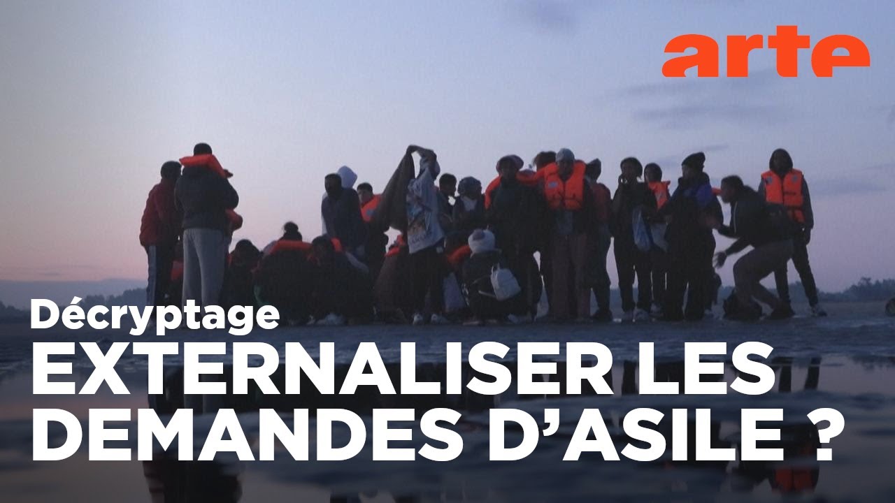 Délocaliser le droit d'asile ? | Décryptage | ARTE