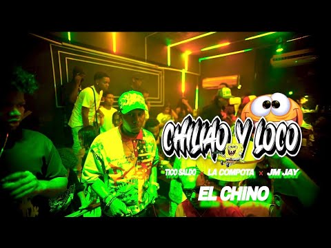 CHILIAO Y LOCO JM JAY ❌ TICO SALDO ❌ LA COMPOTA ❌ CHINO DRINK  (VIDEO OFFICIAL 4K)