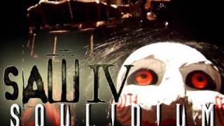 UNCUT SOULIDIUM SAW IV SOUNDTRACK "TRAPPED"