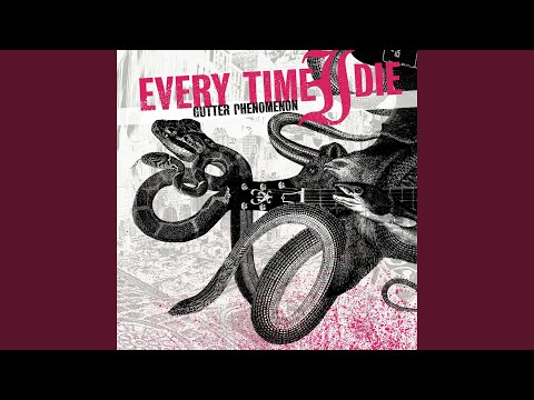 Guitarred and Feathered - Every Time I Die