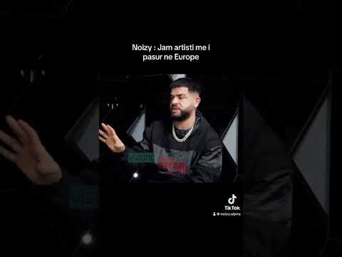 Noizy : Jam artisti me i pasur ne Europe