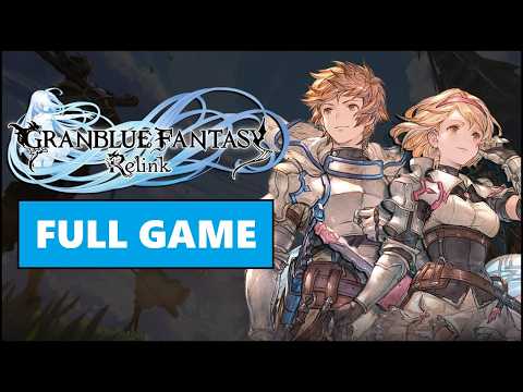 Granblue Fantasy: Relink [Full Game | No Commentary] PS4