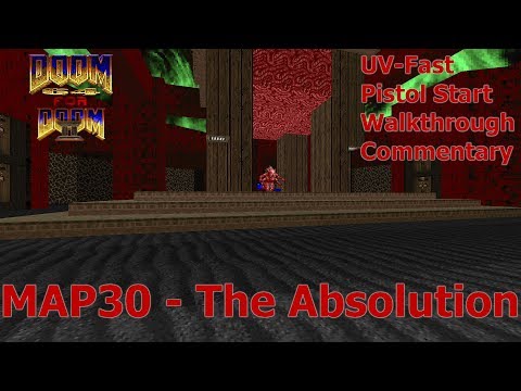 Doom 64 For Doom 2 (UV-Fast 100%) Walkthrough (MAP30: The Absolution)
