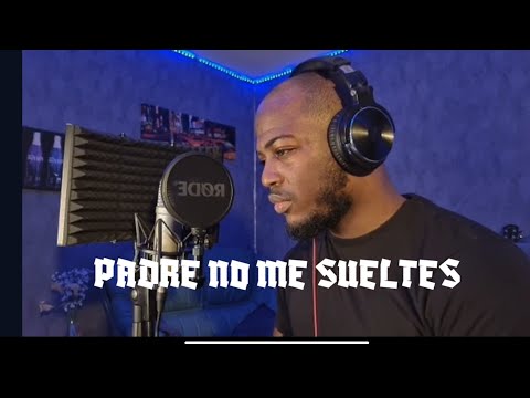 Dalecis | PADRE NO ME SUELTES (cover 2023)