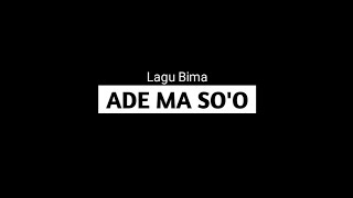 Download lagu Lagu Bima ( ADE MA SO'O - OM PAY ) sake cowa || lirik 'cover' Lasangi mp3 Download lagu Lagu Bima ( ADE MA SO'O - OM PAY ) sake cowa || lirik 'cover' Lasangi mp3