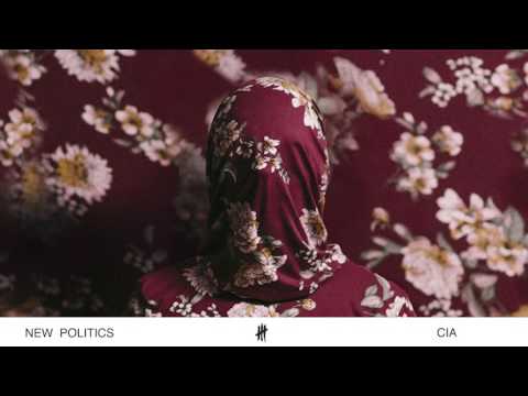 download lagu mp3 mp4 New Politics Cia, download lagu New Politics Cia gratis, unduh video klip Download New Politics Cia Mp3 dan Mp4 320kbps Gratis