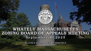 Whately Zoning Board of Appeals - September 4, 2025