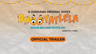 Bhootatlela | Official Marathi Trailer | Hungama Play video