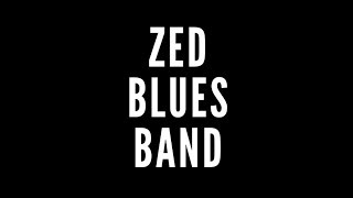Zed Blues Band - Caldonia
