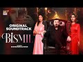 Bismil OST Audio Shahzaman Ali Khan Naumaan Ijaz Hareem Farooq ARY Digital