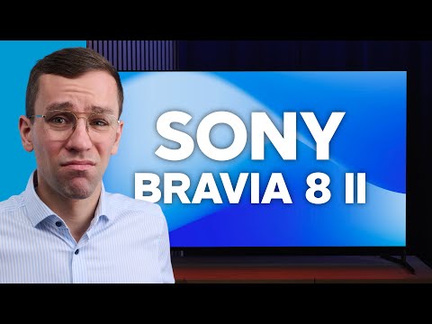Sony Bravia 8 II im Test - QD-OLED + Sony Bildverarbeitung = Perfekt für's Heimkino?