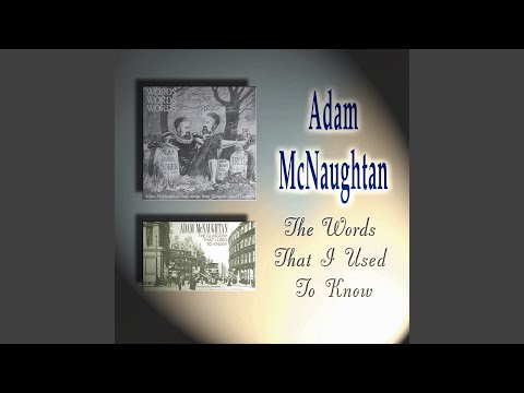 download lagu mp3 mp4 Adam McNaughtan Maybe Next Time, download mp3 Adam McNaughtan Maybe Next Time free download mp3, download mp3 Adam McNaughtan Maybe Next Time