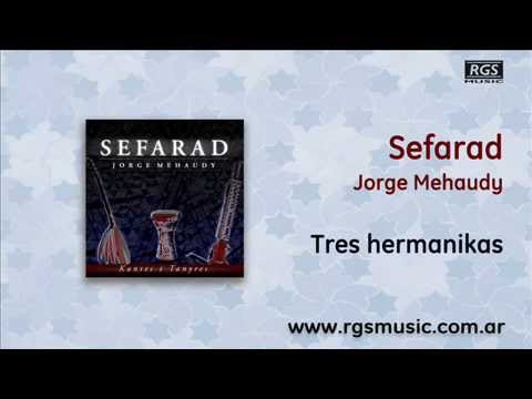 Sefarad - Tres hermanikas