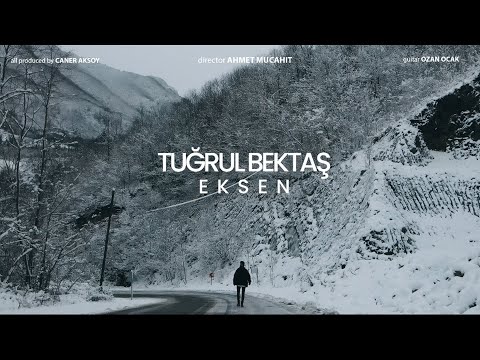 Tuğrul Bektaş - EKSEN (Official Music Video)