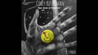 D. Lynch - "Corey Kesselman" [Prod. Havoc of Mobb Deep]