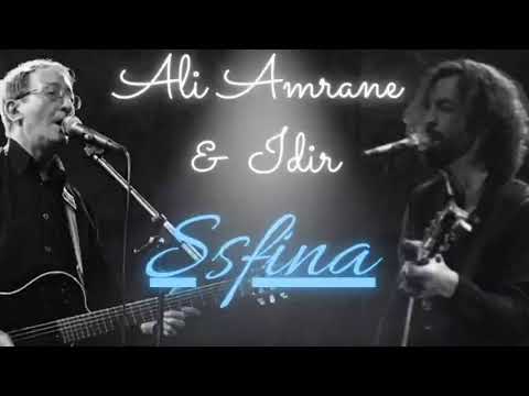 Ali Amrane & Idir - Sfina ( avec paroles )