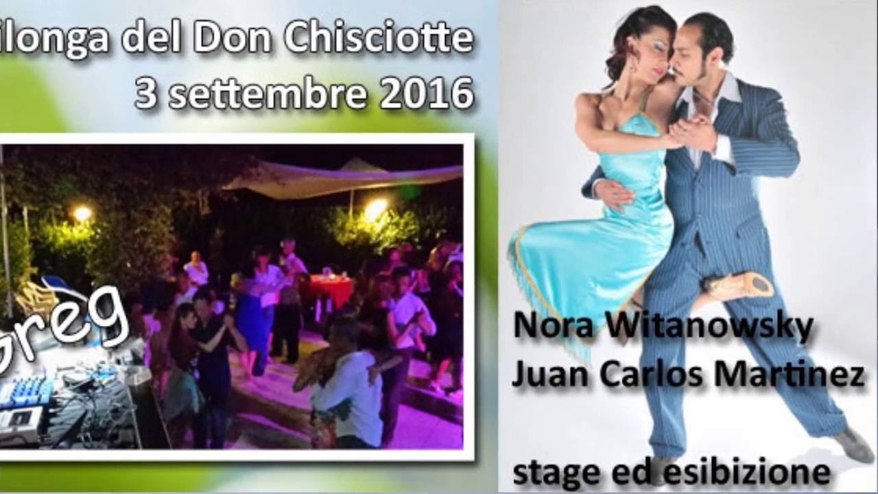 Milonga del don Chisciotte - Nora Witanowsky e Juan Carlos Martinez 3/4
