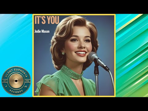 “It’s You” | Jodie Mason’s 60s-Style Love Song You Won't Forget