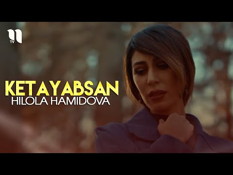 Hilola Hamidova - Ketayabsan (Official Music Video)