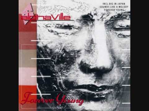 download lagu mp3 mp4 Alphaville Forever Young Instrumental, download mp3 Alphaville Forever Young Instrumental free download mp3, download mp3 Alphaville Forever Young Instrumental