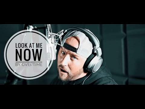 Overtime - "Look At Me Now" (The Lost Verses)