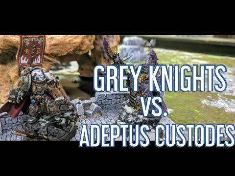 Warhammer 40000 Battle Report - Grey Knights vs. Adeptus Custodes - 1500 Points