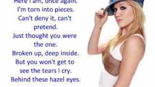 Kelly Clarkson - Behind These Hazel Eyes (LYRICS)