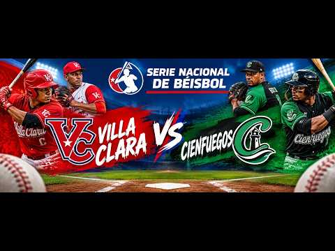 Villa Clara vs Cienfuegos. Encuentro 2