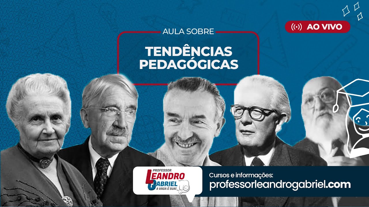 Tendências Pedagógicas com Professor Leandro Gabriel