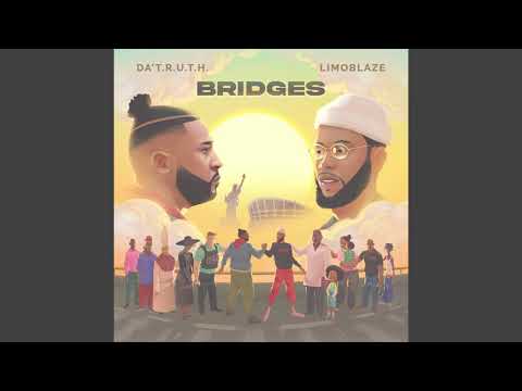 Da' Truth & Limoblaze | New Album | Bridges (Promo)
