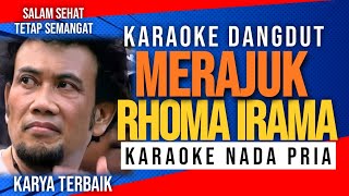 Download lagu MERAJUK - Rhoma Irama | KARAOKE DANGDUT HD mp3 Download lagu MERAJUK - Rhoma Irama | KARAOKE DANGDUT HD mp3