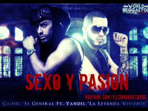 Gadiel Ft. Yandel - Sexo y Pasion ★Original y Completa★ / Reggaeton 2012!!!