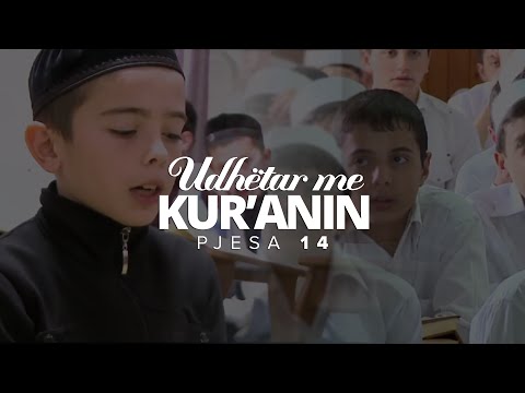 Udhëtar me Kur'anin - Pjesa 14 ᴴᴰ┇Përkujtuesi Ditor┇