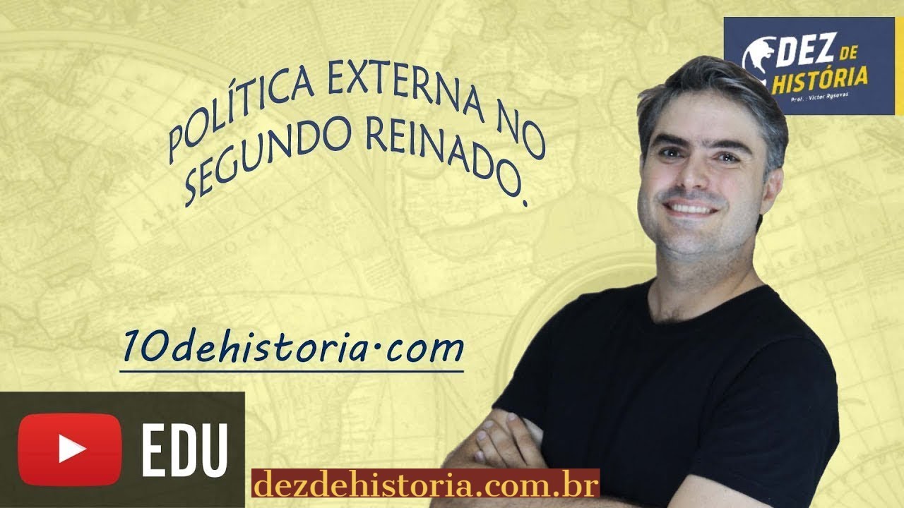 Segundo Reinado IV: Política Externa. Questão Christie, Dom Pedro II
