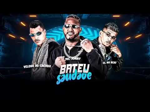 MC VELOSO DO CACIQUE - CL NO BEAT - MC JONNY - BATEU SAUDADE 