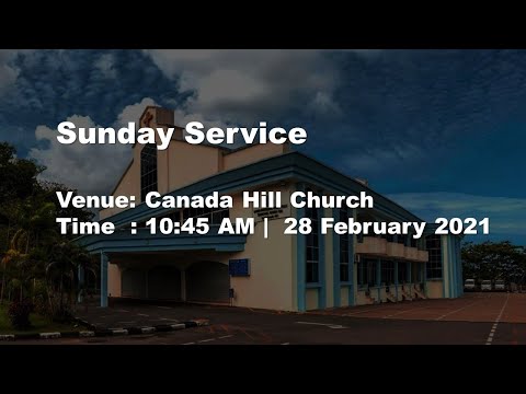 BEM Canada Hill Church Live Stream (28th February 2021)