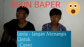 Download lagu Luvia Jangan menangis untukku Cover Liman   Rizwan Acoustic mp3