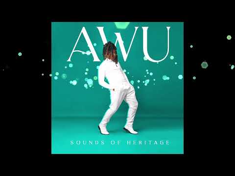 AWU - Levels (Sounds Of Heritage)