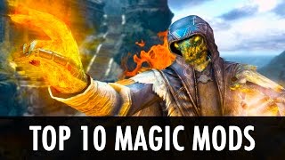 Skyrim: Top 10 Magic Mods