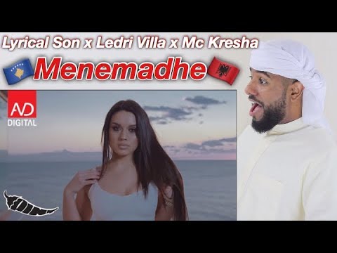 ARAB REACTION TO ALBANIAN MUSIC BY  Lyrical Son x Ledri Vula x Mc Kresha - Menemadhe **BEAUTIFUL**