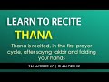 Salah Series 4.2- Learn to Recite Thana - Easy Word 2 Word - Madrasah.co.uk