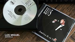 01. América, América - LUIS MIGUEL (América &amp; en Vivo - 1992)