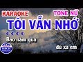 Karaoke Tôi Vẫn Nhớ Nhạc Sống Cha Cha Tone Nữ Dm