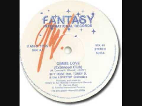 DISC SPOTLIGHT: "Gimme Love” by Shy Rose featuring Toney D. and The Lovetrip Orchestra (1989)