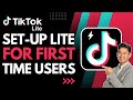 How To Set Up TikTok Lite For First Time Users