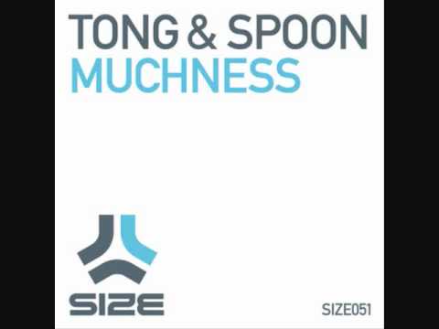 Tong & Spoon - Muchness