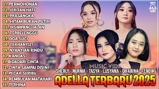 Download lagu OM ADELLA TERBARU 2025 | SHERLY KDI PERMOHONAN - TASYA ROSMALA - NURMA KDI - LUSYANA - DIFARINA mp3
