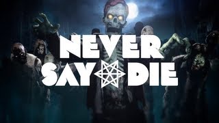 Never Say Die Official YouTube Channel
